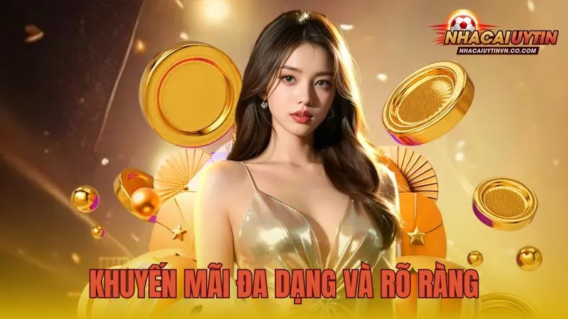 Khuyến mãi đa dạng và rõ ràng